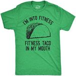 Crazy Dog Mens Graphic Novelty T Shirt I'm Into Fit’Ness Taco in My Mouth Taco Tuesday Tee Cinco de Mayo Funny Gym Shirt for Men Heather Green XL