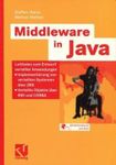 [Middleware in Java: Leitfaden zum Entwurf verteilter Anwendungen ― Implementierung von verteilten Systemen uber JMS ― Verteilte Objekte uber RMI und CORBA (IT-Professional)] [By: Heinzl, Steffen] [July, 2005]