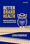 Better Brand Health: Measures and M