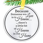 Memorial Ornament Christmas Keepsake- Because Someone We Love is in Heaven- Remembrance Sympathy Gift- Memorial Christmas Ornaments