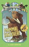 Mammal Takeover! (Earth Before Us #