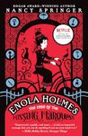 Enola Holmes: The Case of the Missing Marquess (An Enola Holmes Mystery)