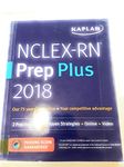 Nclex-RN Prep Plus 2018: 2 Practice Tests + Proven Strategies + Online + Video (Kaplan Test Prep)