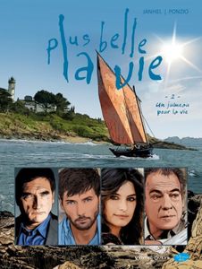 Plus belle la vie - Tome 02: Un jumeau pour la vie