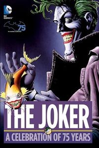 Joker: A Celebration of 75 Years