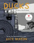 Ducks: Two Years in the Oil Sands