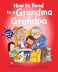 How to Read to a Grandma or Grandpa