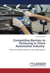 Competitive Barriers to Venturing i