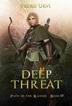 Deep Threat: (Path of the Ranger Book 19)