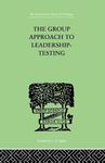 The Group Approach to Leadership-testing