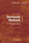 Stochastic Methods: A Handbook for the Natural and Social Sciences: 13 (Springer Series in Synergetics)