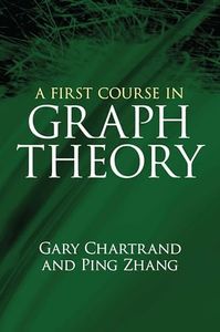 First Course in Graph Theory