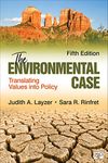 The Environmental Case: Translating Values Into Policy