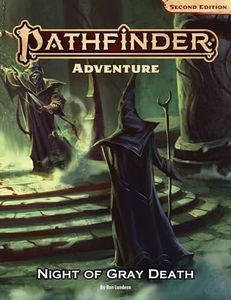 Pathfinder Adventure: Night of the Gray Death