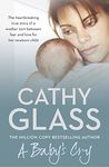 A Baby’s Cry: A moving story about foster care from the Sunday Times bestselling author