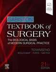 Sabiston Textbook of Surgery: The Biological Basis of Modern Surgical Practice