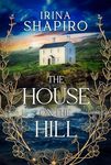 The House on the Hill: A Ghost Story