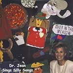 Dr. Jean Sings Silly Songs