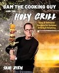 Sam the Cooking Guy and The Holy Gr