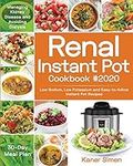 Renal Instant Pot Cookbook #2020: L