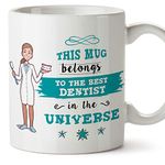 MUGFFINS Dentist Mug - "Universe's Best Dentist" - Funny Odontology Gift/Present - Tea/Coffee Ceramic Cup 11oz