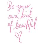 Inspirational Vinyl Wall Decals, Be Your Own Kind of Beautiful Quote Wall Sticker Wall Art Home Decor Wall Stickers for Living Room Bedroom Office Bathroom Girl Home Decoration(Pink)