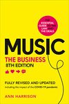 Music: The Business (8th edition): (8th edition)