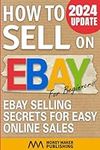 How to Sell on Ebay for Beginners: 