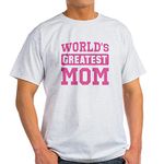 CafePress [Pink World's Greatest Mom Light T Shirt Men's Traditional Fit Light Casual Tshirt