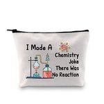 JXGZSO Funny Chemistry Gifts I Made A Chemistry Joke There Was No Reaction Chemistry Makeup Bag Science Themed Gift, I Made A Chemistry Joke