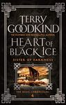 Heart of Black Ice (Sister of Darkness: The Nicci Chronicles Book 4)