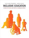 Inclusive Education: Stories of Success and Hope in a Canadian Context