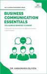 Business Communication Essentials You Always Wanted To Know