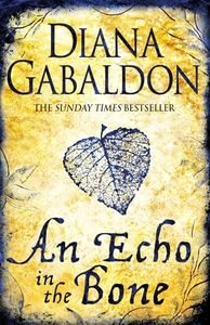 An Echo in the Bone: Outlander Novel 7