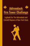 Adirondack Fire Tower Challenge: Lo