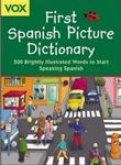 Vox First Spanish Picture Dictionary (VOX Dictionary Series)