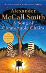 A Song of Comfortable Chairs (No. 1 Ladies' Detective Agency)