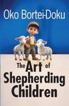 The Art of Shepherding Children