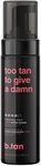 b.tan Insanely Dark Fake Tan | Too Tan To Give A Damn - Fast, 1 Hour Sunless Tanner Mousse, No Gimmicks, No Fake Tan Smell, No Added Nasties, Vegan, Cruelty & Paraben Free, 200ml