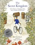 The Secret Kingdom: NEK Chand, a Changing India, and a Hidden World of Art