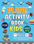 Plane Activity Book For Kids Ages 8
