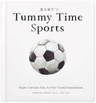 Baby's Tummy Time Sports: High-Contrast Fine Art for Visual Stimulation (Tabitha Paige Children's Book Series)