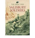 [(The Great War: Salisbury Soldiers )] [Author: Richard Broadhead] [Oct-2007]