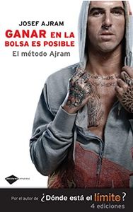 Ganar en la bolsa es posible 4ed: El Metodo Ajram (Empresa)