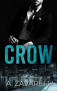 CROW (Boston Underworld Book 1)