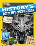 History's Mysteries: Legends and Lo