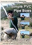 Simple PVC Pipe Bows: A Do-It-Yours