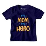 Be Awara My Mom My Hero Kids T-Shirt