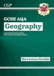 GCSE Geography AQA Revision Guide includes Online Edition, Videos & Quizzes: for the 2025 and 2026 exams (CGP AQA GCSE Geography)