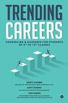 Trending Careers : Counseling & Guidance for Students of 9th to 12th Classes